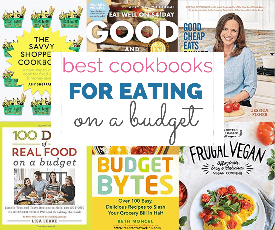 Best Cookbooks for Eating on a Budget Feast for a Fraction