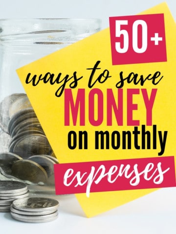 jar of quarters sitting on counter with yellow sticky note with text "50+ ways to save money on monthly expenses"