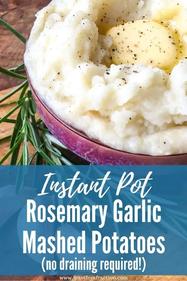 side view of purple bowl of instant pot mashed potatoes with butter and rosemary sprig with title text "Instant Pot Rosemary Garlic Mashed Potatoes"