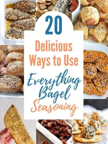 collage of images of recipes using everything bagel seasoning with title text "20 Delicious Ways to use Everything Bagel Seasoning"