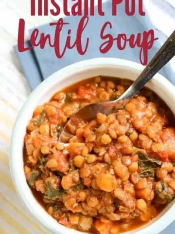 instant pot lentil soup in white bowl with title text "Instant Pot Lentil Soup"