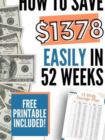 collage image with money and title text "How to Save $1378 Easily in 52 Weeks"