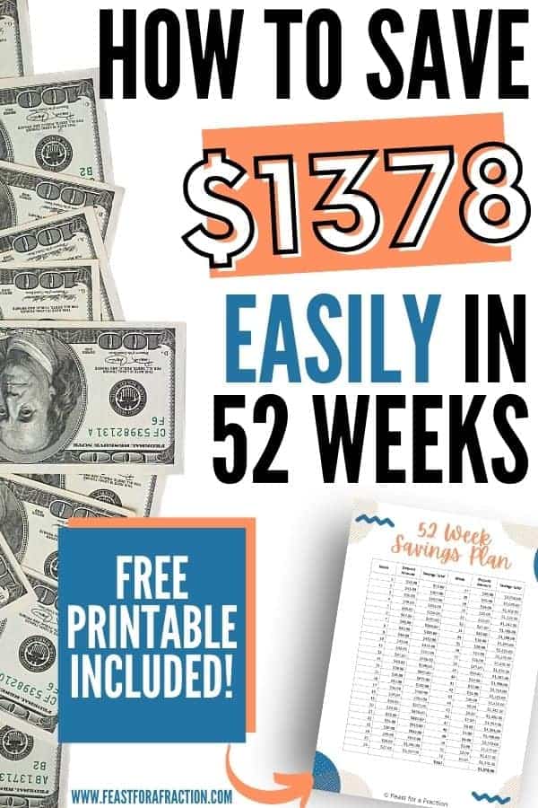 collage image of $100 bills and title text "How to Save $1378 Easily in 52 Weeks"