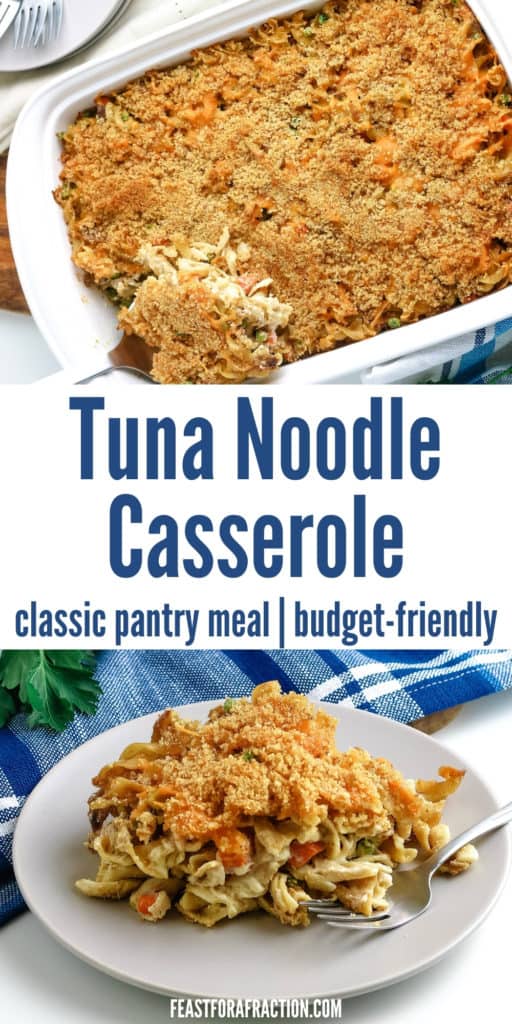 collage of tuna noodle casserole in baking dish and on white plate with fork