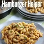 instant pot hamburger helper on grey plate with instant pot in background and title text