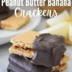 chocolate peanut butter banana crackers stacked on counter with title text