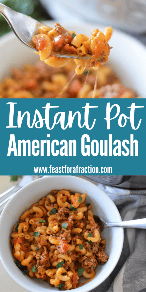pinterest graphic for instant pot american goulash
