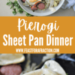 pinterest graphic for pierogi sheet pan dinner