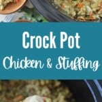 pin graphic for crock pot chicken and stuffing