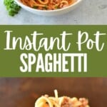 pin graphic for instant pot spaghetti