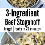 collage of beef stroganoff in pan and in bowl with title text
