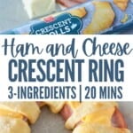 collage of ham and cheese crescent ring ingredients and baked ring with ham and cheese