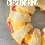 baked crescent ring with ham and cheese with title text