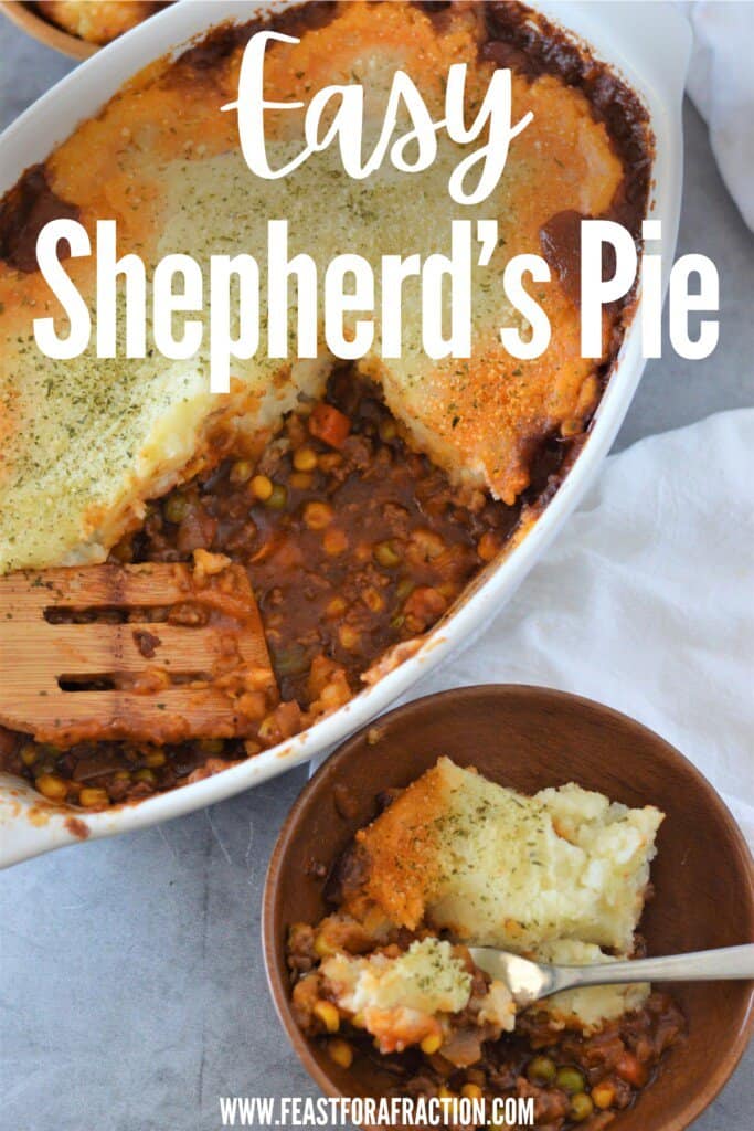 overhead view of shepherd's pie in baking dish and one serving in wooden bowl with title text