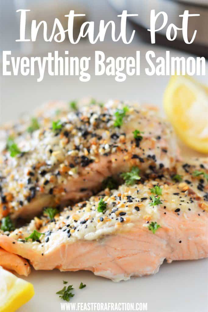 Instant pot everything bagel salmon on white plate with title text