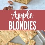 collage of Apple blondies on a baking sheet with title text