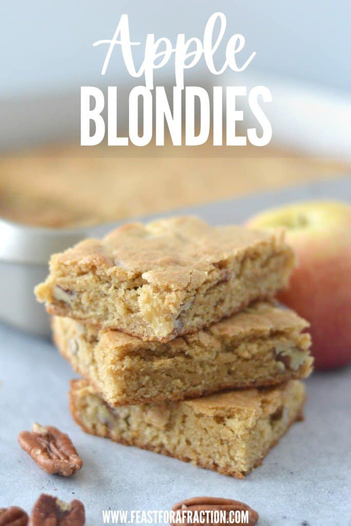 Apple blondies are stacked on top of each other with title text