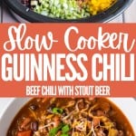 collage of guinness chili ingredients in slow cooker and cooked irish chili in bowl