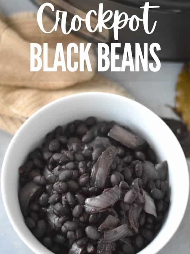 Crockpot Black Beans – easy, frugal meal prep