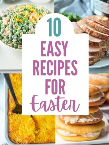 10 easy Easter recipes.
