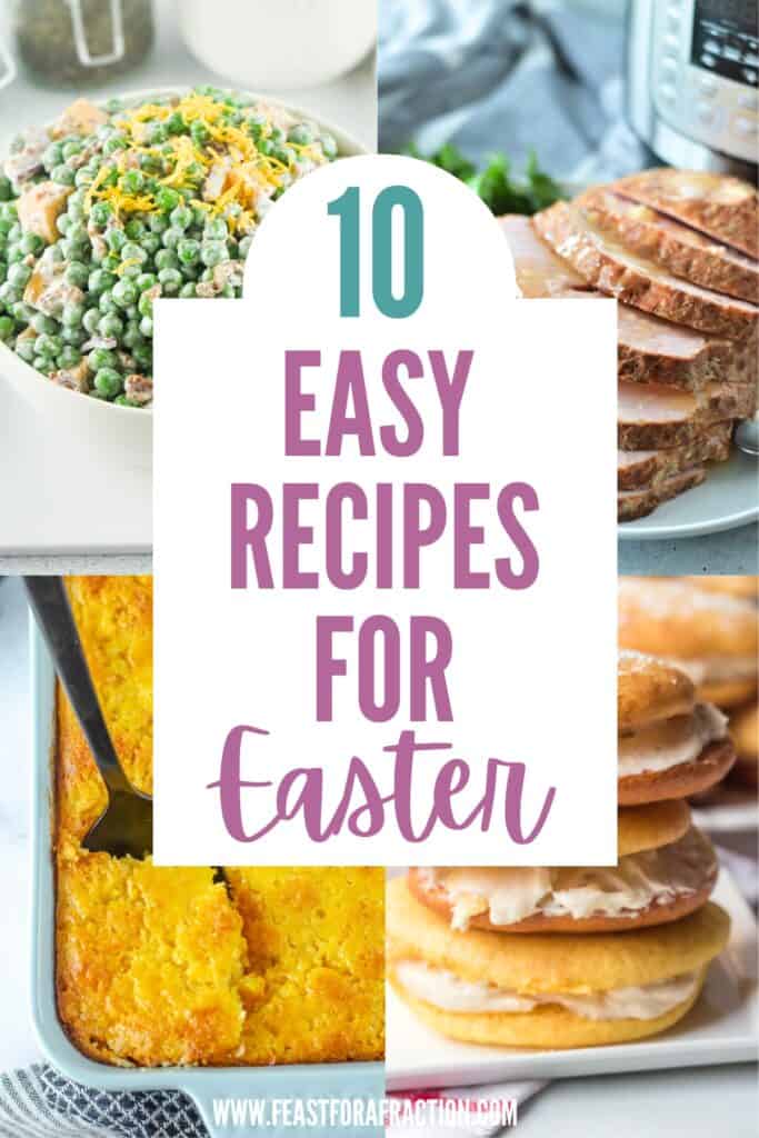 10 easy Easter recipes.