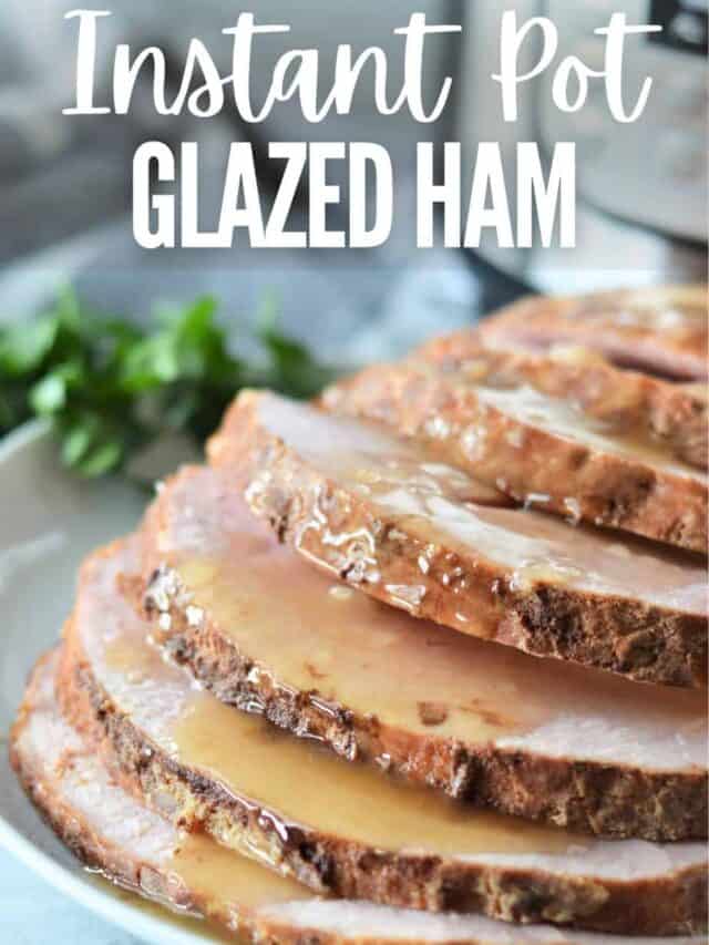 Instant Pot Glazed Ham