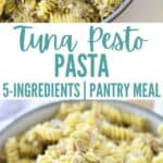 collage of pesto pasta with tuna and title text