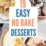 collage of no bake desserts with title text